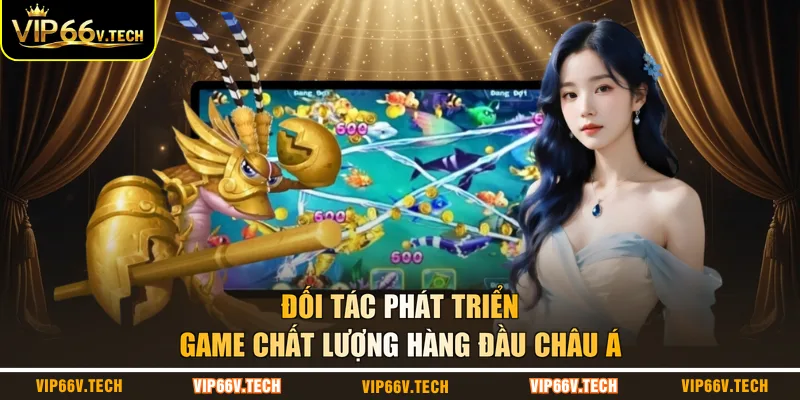 Đối tác phát triển game chất lượng hàng đầu châu Á